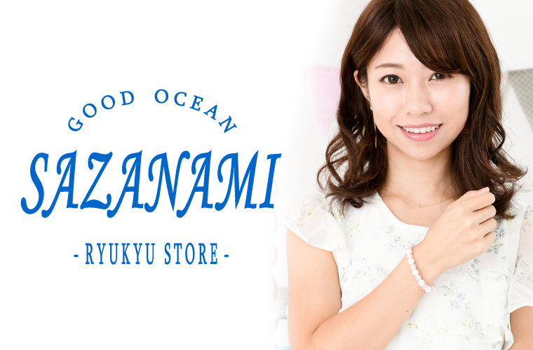 RYUKYU STORE SAZANAMI